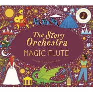The Story Orchestra: The Magic Flute