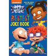 The Rugrats&rsquo;&rsquo; Bestest Joke Book (Rugrats)