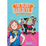 Shelly Struggles to Shine (the Derby Daredevils Book #2)