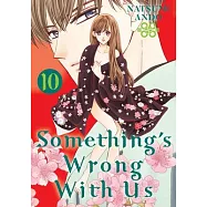 Something’’s Wrong with Us 10