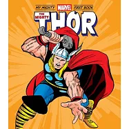 The Mighty Thor: My Mighty Marvel First Book