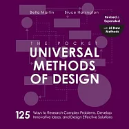 The Pocket Universal Methods of Design, Revised and Expanded: 125 Ways to Research Complex Problems, Develop Innovative