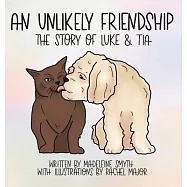 An Unlikely Friendship; The Story of Luke and Tia