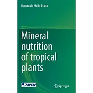 Mineral Nutrition of Tropical Plants