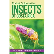 Pocket Guide to the Insects of Costa Rica