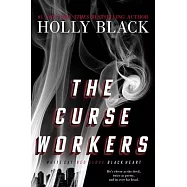 The Curse Workers: White Cat; Red Glove; Black Heart