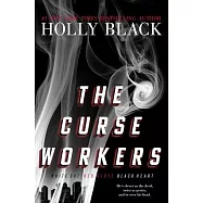 The Curse Workers: White Cat; Red Glove; Black Heart