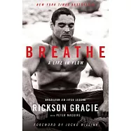 Breathe: A Life in Flow
