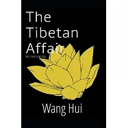 The Tibetan Affair: Three stories from China