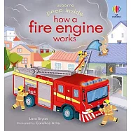 偷偷看一下翻翻書：消防車工作囉(3歲以上)Peep Inside how a Fire Engine works