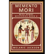 Memento Mori: A Miss Henry Mystery