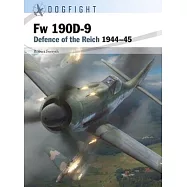 FW 190d-9: Defence of the Reich 1944-45