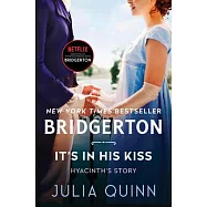 It’’s in His Kiss: Bridgerton