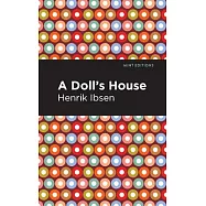 A Doll&rsquo;&rsquo;s House