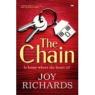 The Chain: a gripping women&rsquo;&rsquo;s fiction novel about the choices we make