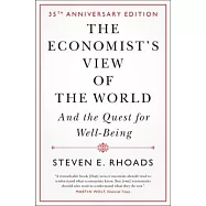 The Economist’’s View of the World: And the Quest for Well-Being