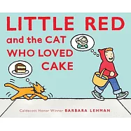 Little Red and the Cat Who Loved Cake