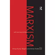 Marxism: With and Beyond Marx