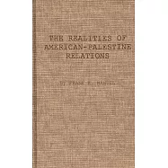 The Realities of American-Palestine Relations