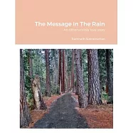 The Message In The Rain: An otherworldly love story