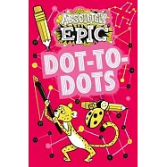 Absolutely Epic Dot-To-Dots