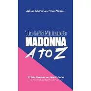 MASTAlphabet: Madonna A to Z