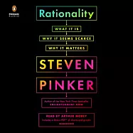 Rationality: What It Is, Why It Seems Scarce, Why It Matters