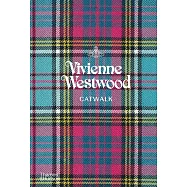 Vivienne Westwood Catwalk : The Complete Collections