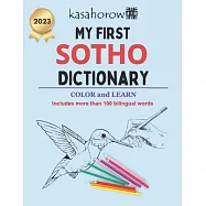 My First Sotho Dictionary: Colour and Learn Sotho