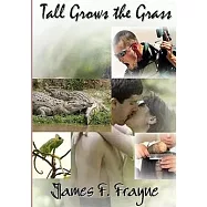 Tall Grows the Grass
