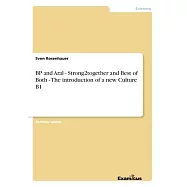 BP and Aral - Strong2together and Best of Both - The introduction of a new Culture B1