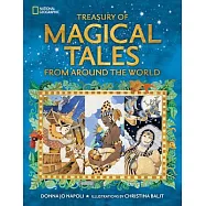 Treasury of Magical Tales from Around the World: Enchanting Tales from Around the World