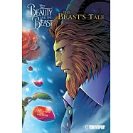 Disney Manga: Beauty and the Beast -- The Beast&rsquo;&rsquo;s Tale (Full-Color Edition)