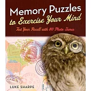 Memory Puzzles to Exercise Your Mind: Test Your Recall with 80 Photo Games