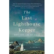 The Last Lighthouse Keeper: A Memoir