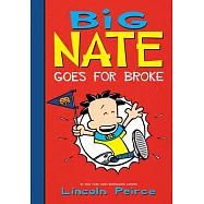 Big Nate Goes for Broke