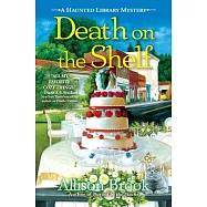 Death on the Shelf: A Haunted Library Mystery
