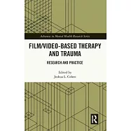 Film/Video-Based Therapy and Trauma