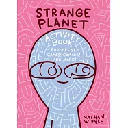 Strange Planet Activity Book