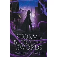A Storm of Blood and Swords