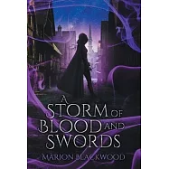 A Storm of Blood and Swords