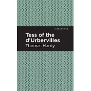 Tess of the d&rsquo;&rsquo;Urbervilles