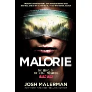 Malorie: The Sequel to the Global Sensation Bird Box