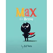 Max the Brave