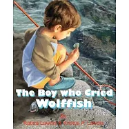 The Boy Who Cried Wolf Fish