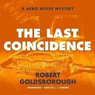 The Last Coincidence Lib/E: A Nero Wolfe Mystery