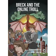 Breck and the Online Troll