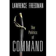 The Politics of Command