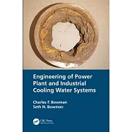 Engineering of Power Plant and Industrial Cooling Water Systems