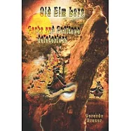 Old Elm Lore: Garbo and Gaditana deleterious